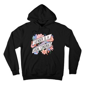 Floral Gender Is A Social Construct Hoodie