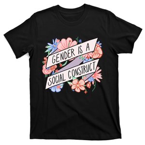 Floral Gender Is A Social Construct T-Shirt