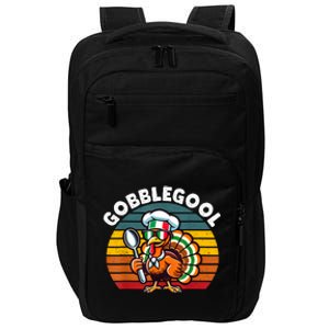 Funny Gobblegool Italian Gobble Turkey Day Fall Thanksgiving Impact Tech Backpack