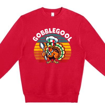 Funny Gobblegool Italian Gobble Turkey Day Fall Thanksgiving Premium Crewneck Sweatshirt