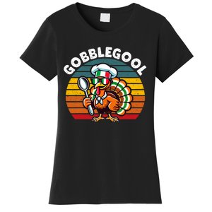 Funny Gobblegool Italian Gobble Turkey Day Fall Thanksgiving Women's T-Shirt