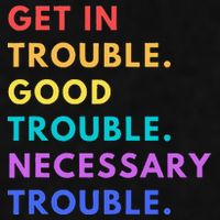 Funny Get In Good Necessary Trouble Ladies PosiCharge Tri-Blend Wicking Tank