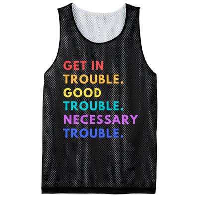 Funny Get In Good Necessary Trouble Mesh Reversible Basketball Jersey Tank