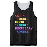 Funny Get In Good Necessary Trouble Mesh Reversible Basketball Jersey Tank