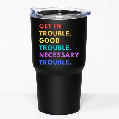 Funny Get In Good Necessary Trouble Tumbler
