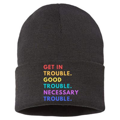 Funny Get In Good Necessary Trouble Sustainable Knit Beanie