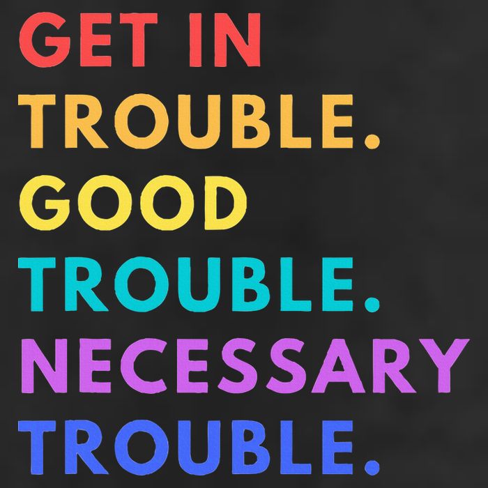 Funny Get In Good Necessary Trouble 25L Jumbo Tote