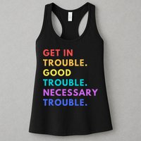 Funny Get In Good Necessary Trouble Womens Tank Top