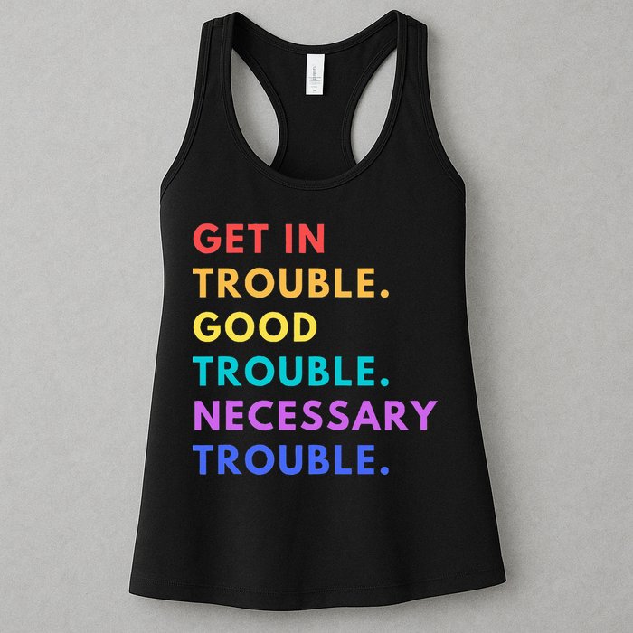 Funny Get In Good Necessary Trouble Womens Tank Top