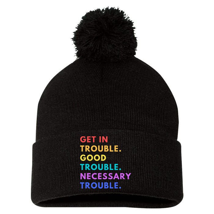 Funny Get In Good Necessary Trouble Pom Pom 12in Knit Beanie