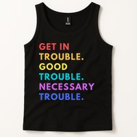Funny Get In Good Necessary Trouble Tank Top