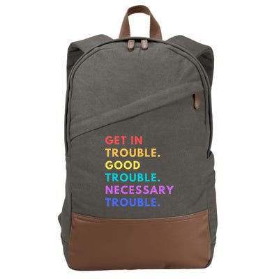Funny Get In Good Necessary Trouble Cotton Canvas Backpack