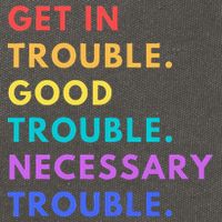 Funny Get In Good Necessary Trouble Cotton Canvas Backpack