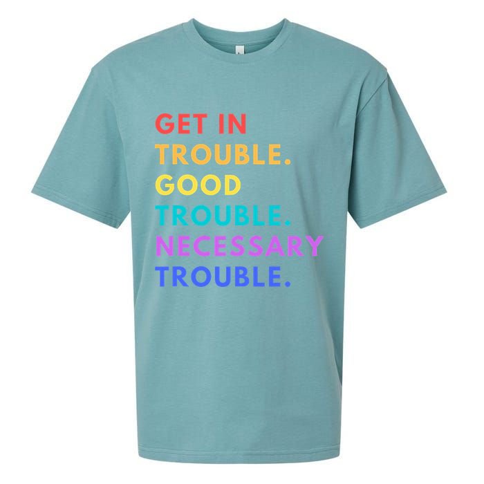 Funny Get In Good Necessary Trouble Sueded Cloud Jersey T-Shirt