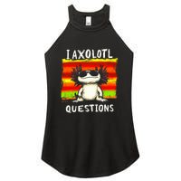 Funny Graphic I Axolotl Questions Women's Perfect Tri Rocker Tank