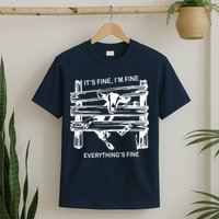 Funny Goat Its Fine Im Fine Everything Is Fine T-Shirt