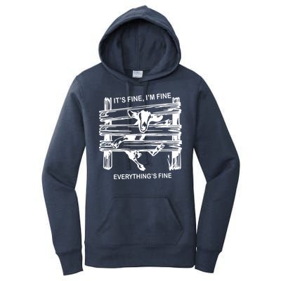 Funny Goat Its Fine Im Fine Everything Is Fine Women's Pullover Hoodie