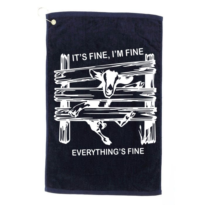 Funny Goat Its Fine Im Fine Everything Is Fine Golf Towel