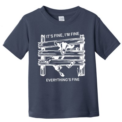 Funny Goat Its Fine Im Fine Everything Is Fine Toddler T-Shirt