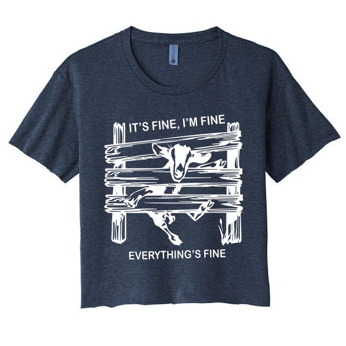 Funny Goat Its Fine Im Fine Everything Is Fine Crop Top