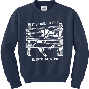 Funny Goat Its Fine Im Fine Everything Is Fine Kids Sweatshirt