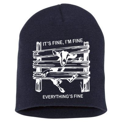 Funny Goat Its Fine Im Fine Everything Is Fine Short Acrylic Beanie