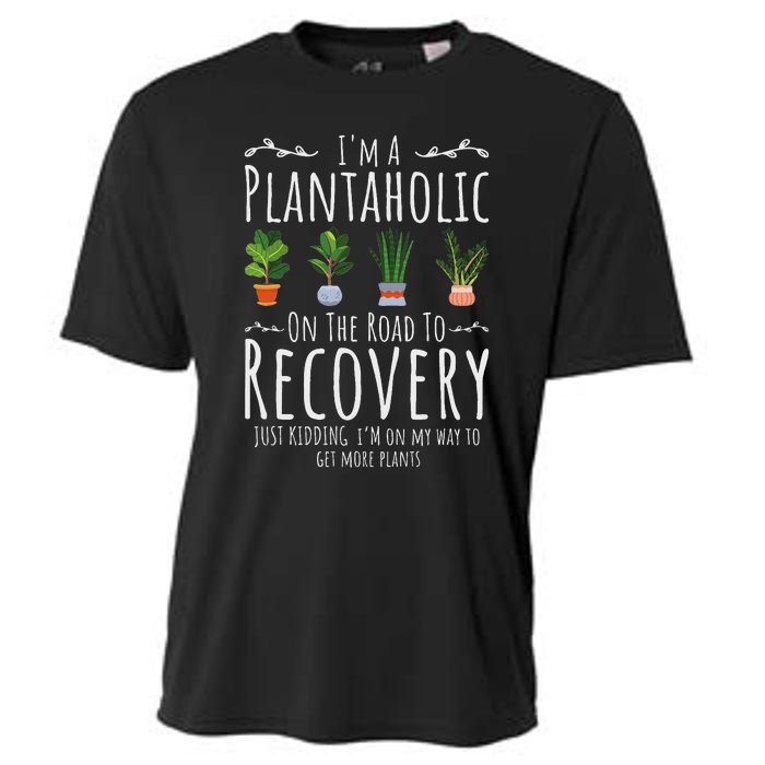 Funny Gardener IM A Plantaholic On The Road To Recovery Cooling Performance Crew T-Shirt