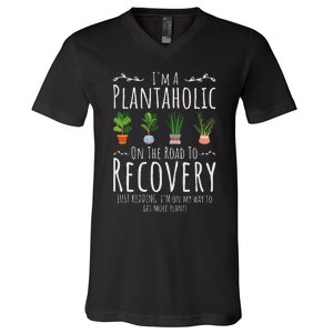 Funny Gardener IM A Plantaholic On The Road To Recovery V-Neck T-Shirt