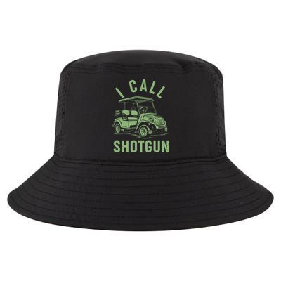 Funny Golfing I Call Shotgun Golf Cart Cool Comfort Performance Bucket Hat