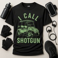 Funny Golfing I Call Shotgun Golf Cart Cooling Performance Crew T-Shirt