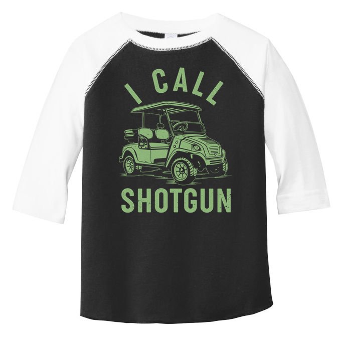 Funny Golfing I Call Shotgun Golf Cart Toddler Fine Jersey T-Shirt
