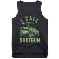 Funny Golfing I Call Shotgun Golf Cart Tank Top