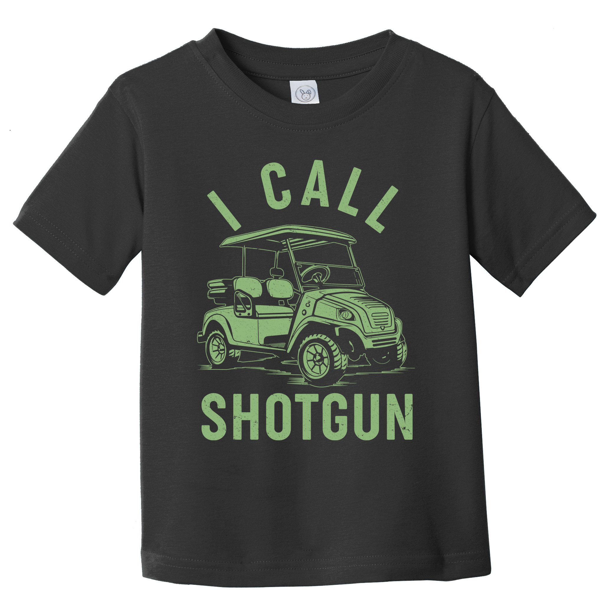 Funny Golfing I Call Shotgun Golf Cart Toddler T-Shirt