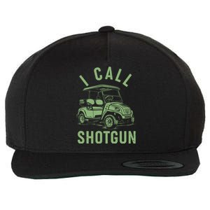 Funny Golfing I Call Shotgun Golf Cart Wool Snapback Cap