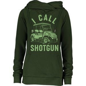 Funny Golfing I Call Shotgun Golf Cart Womens Funnel Neck Pullover Hood