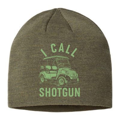 Funny Golfing I Call Shotgun Golf Cart Sustainable Beanie