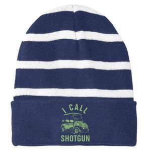 Funny Golfing I Call Shotgun Golf Cart Striped Beanie with Solid Band