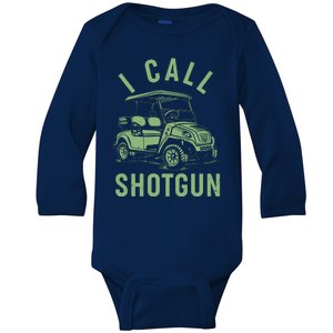 Funny Golfing I Call Shotgun Golf Cart Baby Long Sleeve Bodysuit