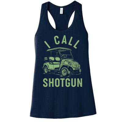 Funny Golfing I Call Shotgun Golf Cart Women's Racerback Tank