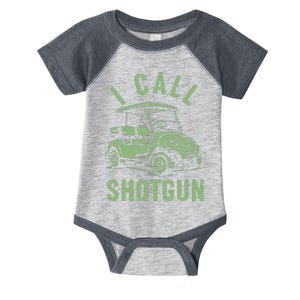 Funny Golfing I Call Shotgun Golf Cart Infant Baby Jersey Bodysuit