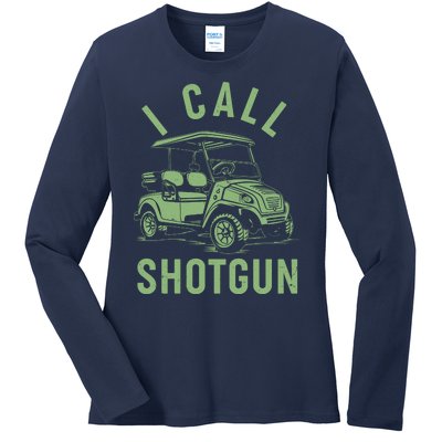 Funny Golfing I Call Shotgun Golf Cart Ladies Long Sleeve Shirt