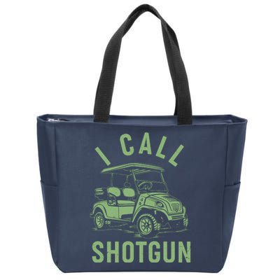 Funny Golfing I Call Shotgun Golf Cart Zip Tote Bag