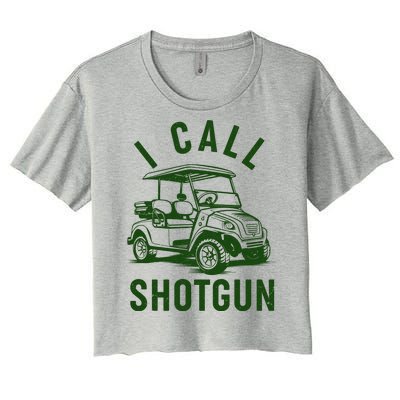 Funny Golfing I Call Shotgun Golf Cart Women's Crop Top Tee