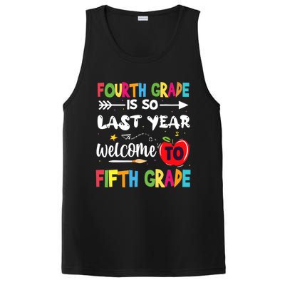 Fourth Grade Is So Last Year Welcome To Fifth Grade Teacher PosiCharge Competitor Tank