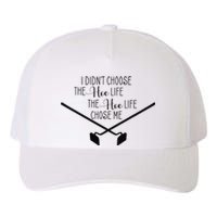 Funny Gardening I Didn't Choose the Hoe Life Yupoong Adult 5-Panel Trucker Hat