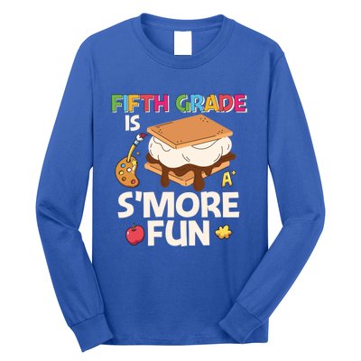 Fifth Grade Is Smore Fun Cute 5Th Grade Gift Long Sleeve Shirt