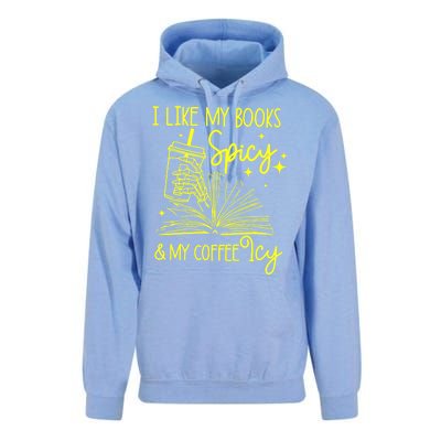 Funny Gift I Like My Books Spicy And My Coffee Icy Book Lover Unisex Surf Hoodie