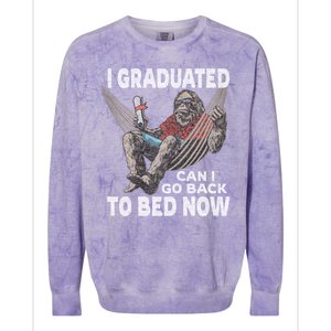 Funny Graduation I Graduated Can I Go Back To Bed Now Colorblast Crewneck Sweatshirt