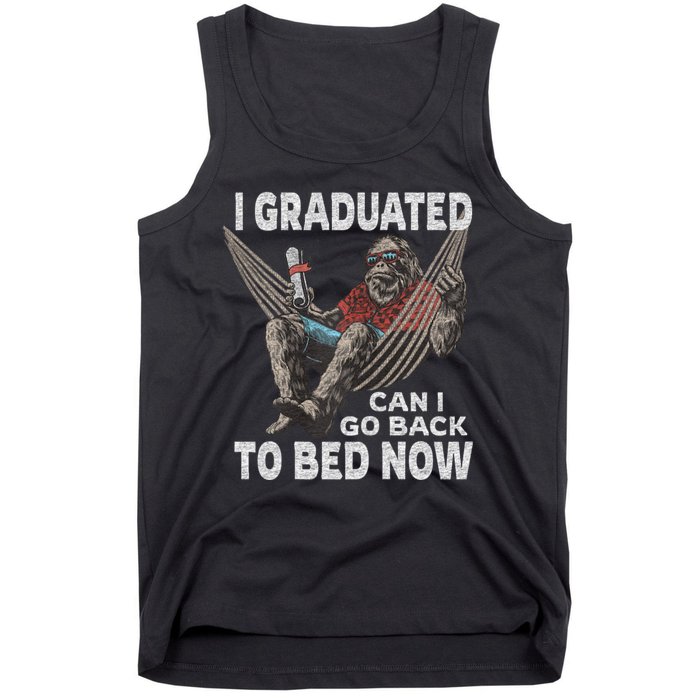 Funny Graduation I Graduated Can I Go Back To Bed Now Tank Top