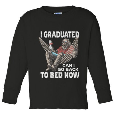 Funny Graduation I Graduated Can I Go Back To Bed Now Toddler Long Sleeve Shirt
